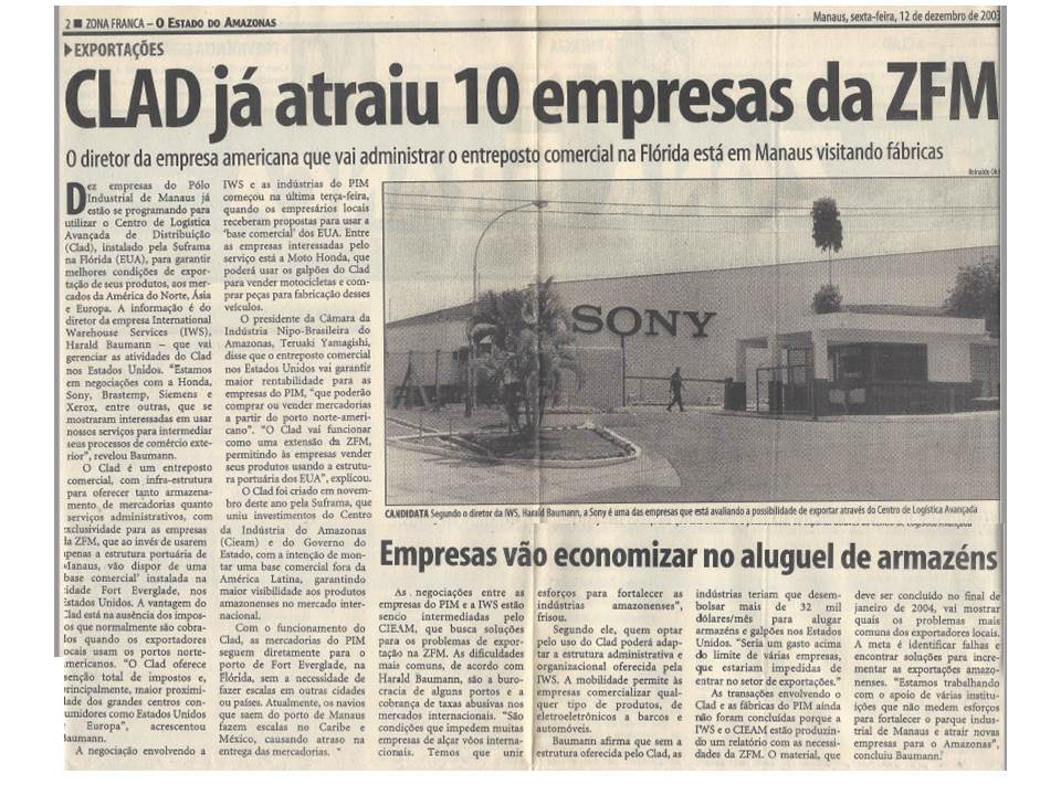 CLAD JÁ ATRAIU 10 EMPRESAS DA ZFM