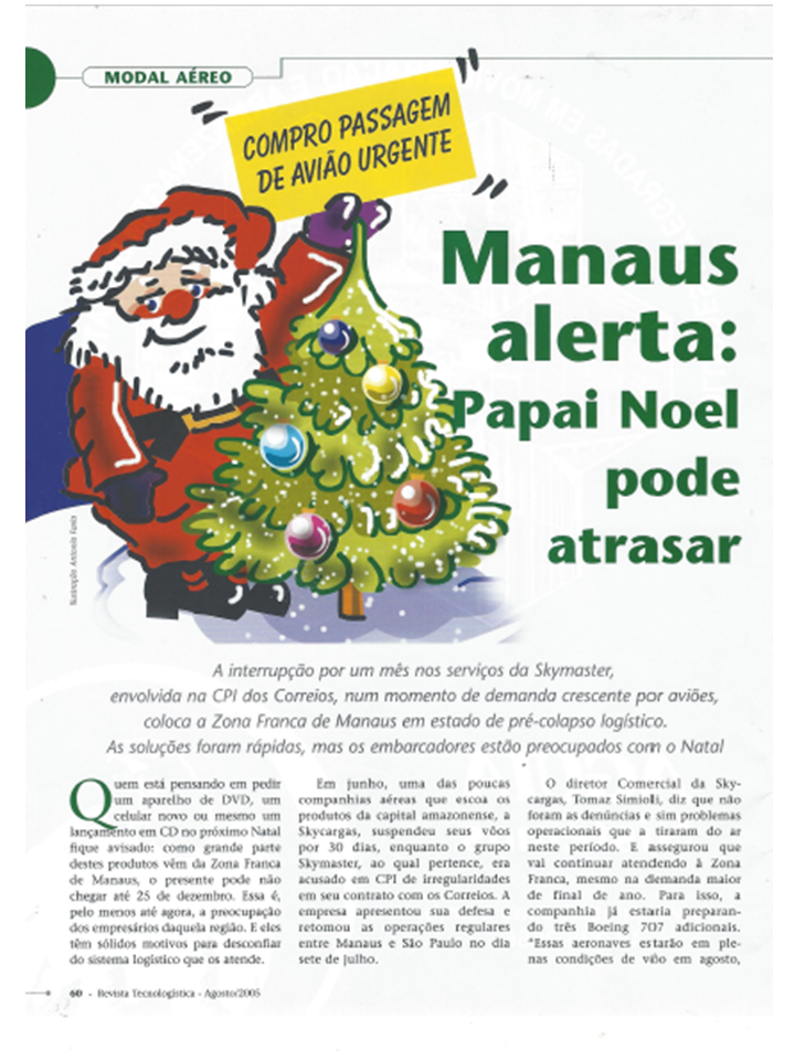 MANAUS ALERTA: PAPAI NOEL PODE ATRASAR