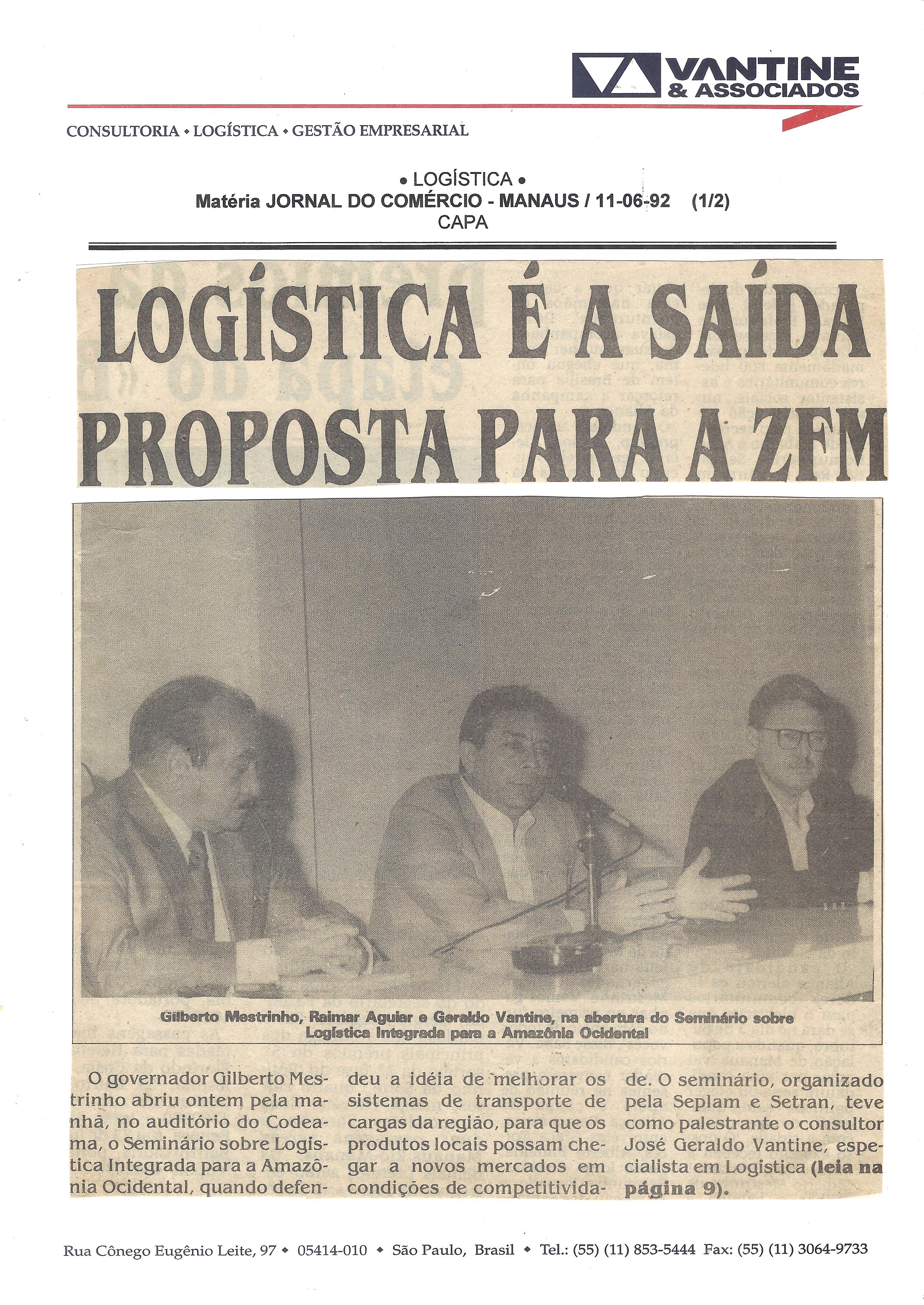 LOGÍSTICA É A SAÍDA PROPOSTA PARA A ZFM