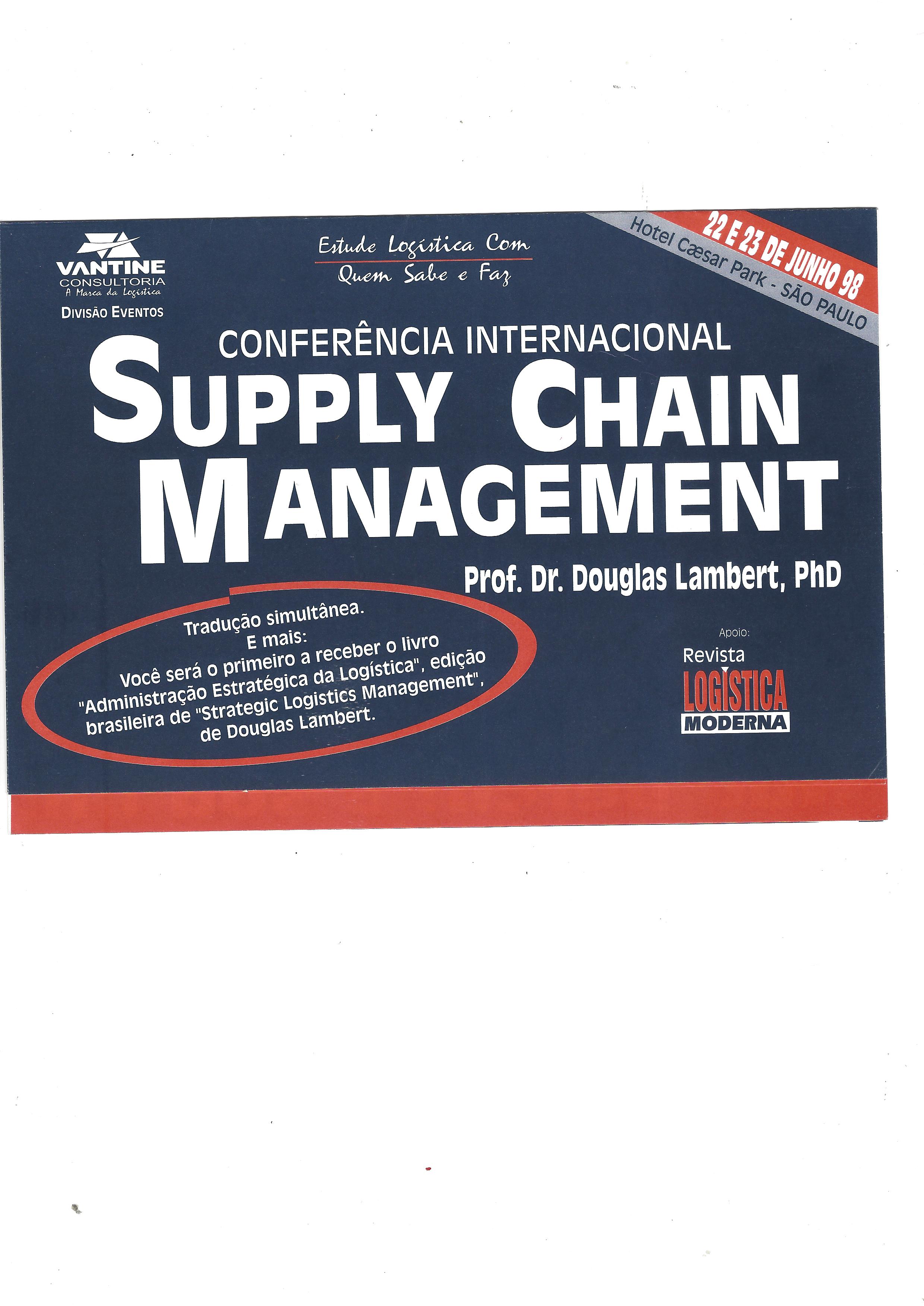 CONFERÊNCIA INTERNACIONAL – SUPPLY CHAIN MANAGEMENT