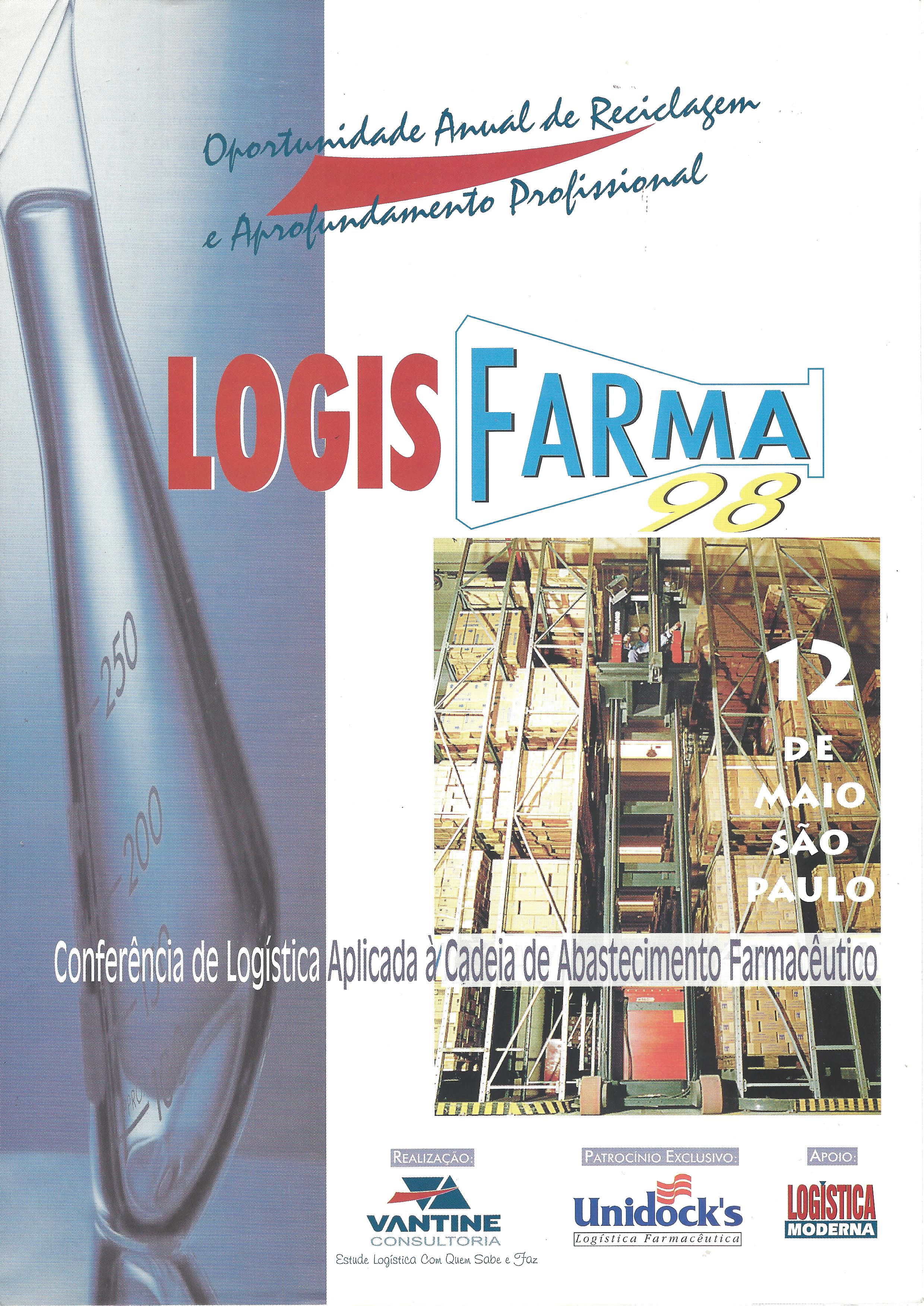 LOGISFARMA´98 – CONFERÊNCIA DE LOGÍSTICA APLICADA À CADEIA DE ABASTECIMENTO FARMACÊUTICO