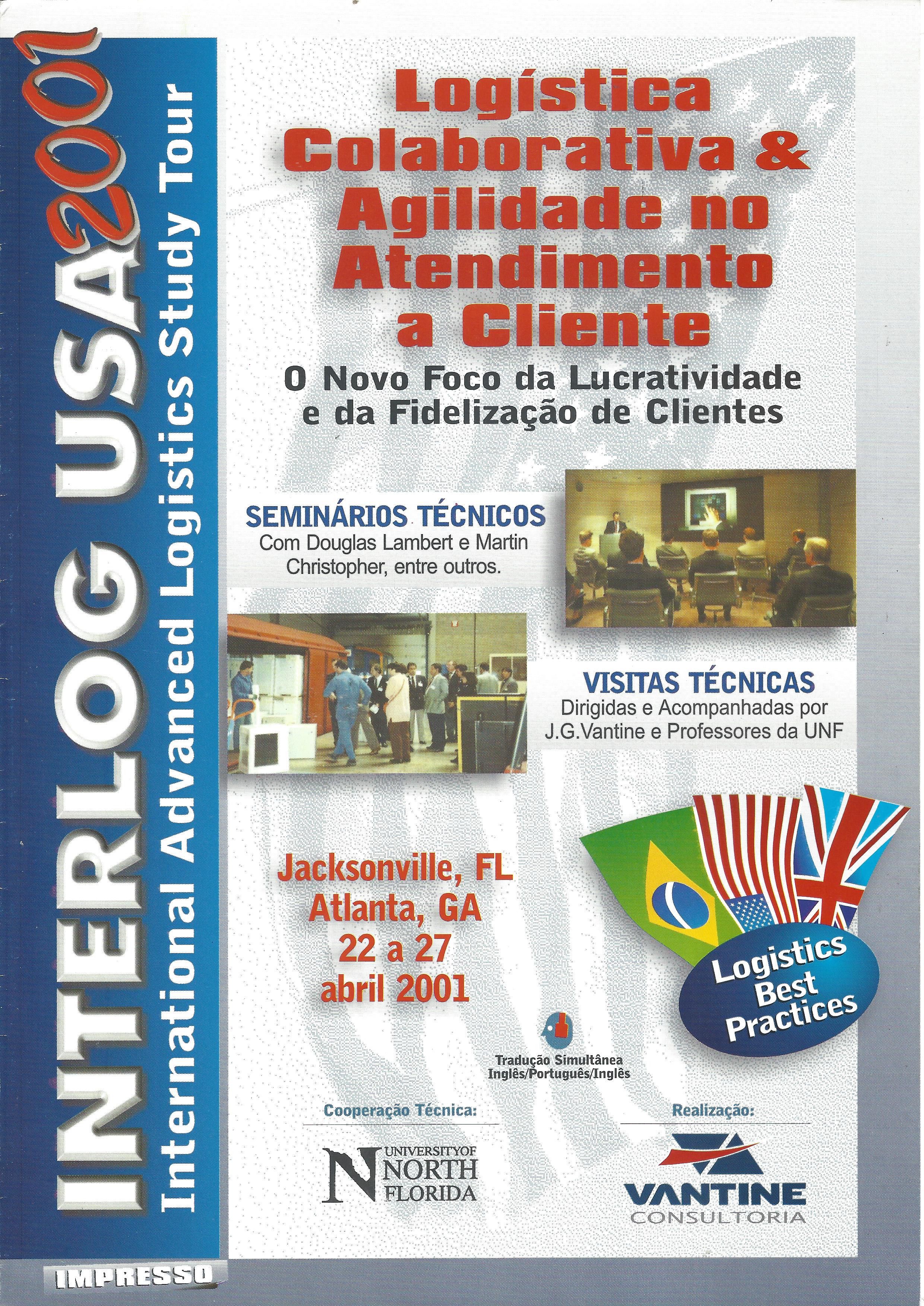 INTERLOG USA´2001 – LOGÍSTICA COLABORATIVA & AGILIDADE NO ATENDIMENTO A CLIENTE