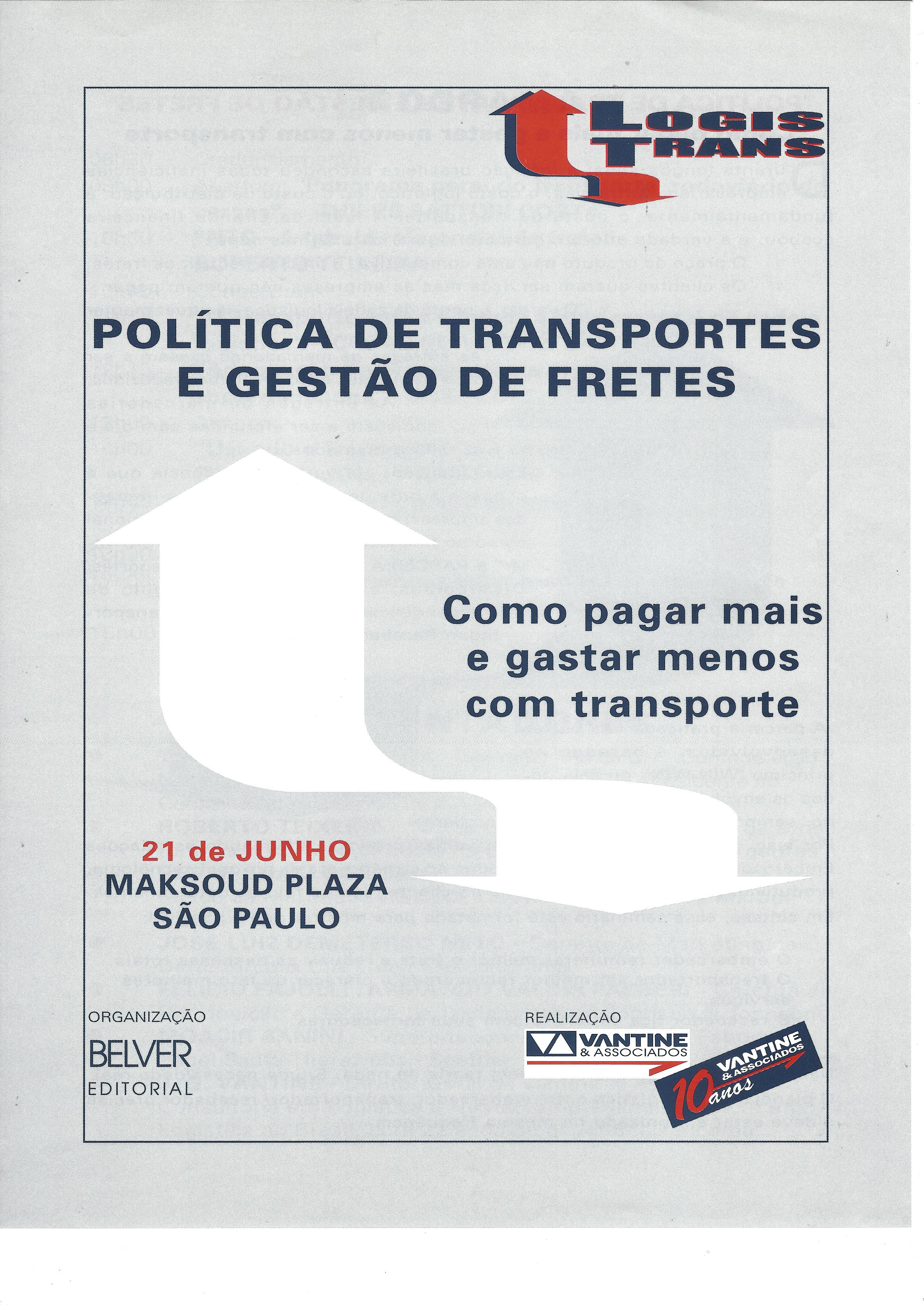 LOGISTRANS – Política de transportes e gestão de fretes – como pagar mais e gastar menos com transporte